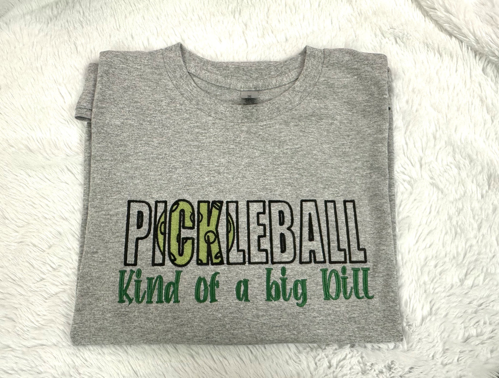 Pickleball-King of big Dill (T-shirt fill)